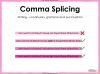 Comma Splicing - KS3 Teaching Resources (slide 1/18)